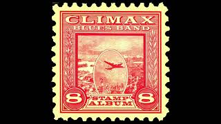 Climax Blues Band – Mr Goodtime [upl. by Hedveh]