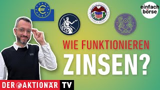 Wie funktionieren Zinsen  Wissenswertes rund um Leitzinsen [upl. by Thill]