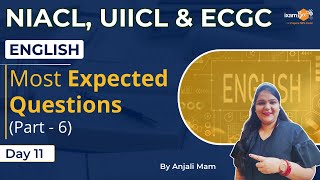 NIACL AO 2024  UIICL AO 2024  ECGC PO 2024  Most Expected Questions  English  Part 6 [upl. by Nagyam374]