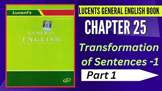 Transformation of Sentences 1Part 1Lucents English Grammar Book Rajbir SinghSkill IQ [upl. by Hanima]