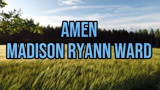 Amen Madison Ryann Ward Lyric Video [upl. by Wetzel485]