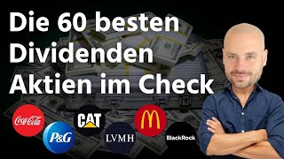 Die 60 besten Dividenden Aktien im Check [upl. by Barbi906]