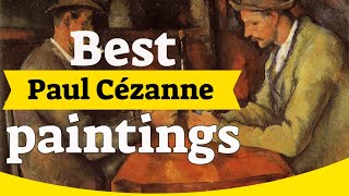 Paul Cezanne Paintings  50 Most Famous Paul Cezanne Paintings [upl. by Nordin]