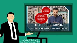 ScholarVox  Pour les formateurs OFPPT  Méthode pour recevoir les identifiants [upl. by Caesaria618]