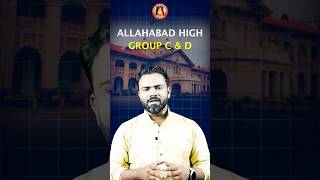 Allahabad High Court AHC Group C  Group D  Steno  Driver 2024 Best Online Class Free amp Paid Class [upl. by Glenden]