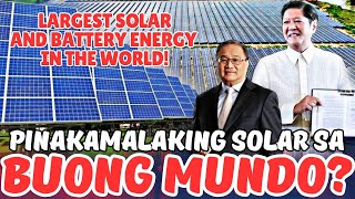 WORLD CLASS PROJECT NI PBBM SOBRANG LALA NITO World Largest Solar in the World [upl. by Nemracledairam]