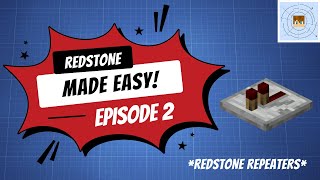 Redstone Made Easy REDSTONE REPEATERS Minecraft Java [upl. by Hailed748]