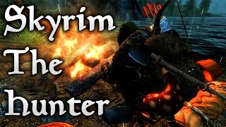 Skyrim The Hunter Part 1  The Storm [upl. by Bast179]