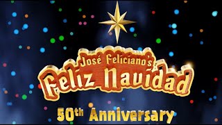 José Feliciano  Feliz Navidad 50th Anniversary FN50 Official Music Video [upl. by Nybbor]