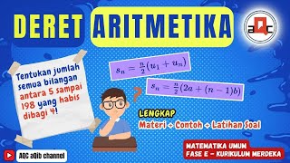 Deret Aritmetika Kurikulum Merdeka Materi Contoh Pembahasan dan Latihan Soal [upl. by Matlick]