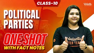 Political Parties ONESHOT with Fact Notes  Class 10  CBSE 2024 🔥 Suba maam [upl. by Hach]