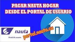 PAGAR NAUTA HOGAR DESDE EL PORTAL DE USUARIO [upl. by Avenej]