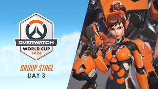 Overwatch World Cup 2023 Group Stage  Day 3 [upl. by Alyat182]