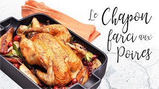 Le Chapon farci aux Poires [upl. by Nadiya]