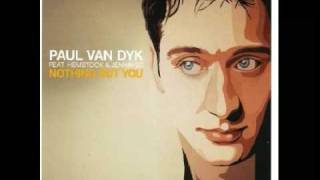 Paul Van Dyk  Nothing But You PVD Club Mix [upl. by Notsa]