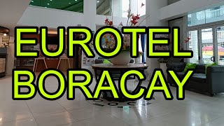 EUROTEL BORACAY  STATION 2 BORACAY AREA 2024 [upl. by Atews]