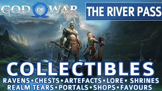 God of War  The River Pass All Collectible Locations Ravens Chests Artefacts Shrines  100 [upl. by Yleve]