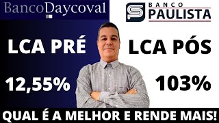 COMPARATIVO REALISTA E DIFERENCIADO ENTRE DOIS INVESTIMENTOS EM LCAS COM BOAS TAXAS E GARANTIA FGC [upl. by Enidan]