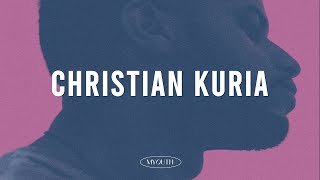 PlayList 새벽에서 아침이 될 때까지 Christian Kuria  크리스찬 쿠리아 [upl. by Wendell563]