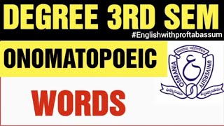 ✅ONOMATOPOEIC WORDS DEGREE 3RD SEM ENGLISH 3rdsem 3rdsemester 3rdsemexam [upl. by Kariotta]