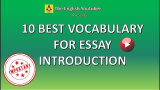 10 Best vocabulary for Essay introduction paragraph Must use Words in essay  Essay writing [upl. by Myrtia]