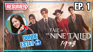 Tale of the Nine Tailed 1938 Capitulo 1  Resumen  leedongwook y kimbum taleoftheninetailed1938 [upl. by Daney575]