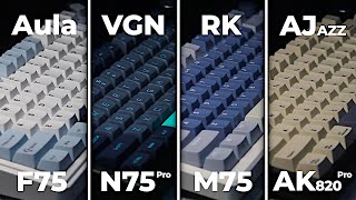 Aula F75 vs Ajazz AK820 Pro vs RK M75 vs VGN N75 Pro  Which One Should You Buy [upl. by Anatnom]