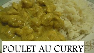 POULET AU CURRY FACILE ET RAPIDE chicken curry easy recip [upl. by Cornelius688]