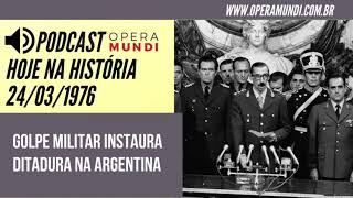 Hoje na História Golpe militar instaura ditadura na Argentina 24031976 [upl. by Otsuaf698]