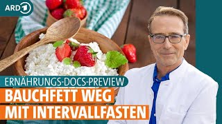 Adipositas Mit Intervallfasten das Bauchfett reduzieren  ARD Gesund [upl. by Devehcoy]