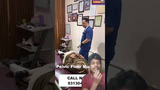 Chiropractic treatment in Dharavi in Mumbai  Pelvic Floor Muscles  Dr Varun Chiropractor mumbai [upl. by Atikkin]