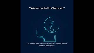 Wissen ℹ️schafft Chancen✔️ [upl. by Anderegg805]