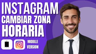 Como Cambiar la Zona Horaria en Instagram método nuevo [upl. by Stern]