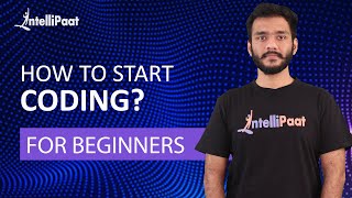 How to Start Coding  Programming for Beginners  Learn Coding  Intellipaat [upl. by Llerihs]