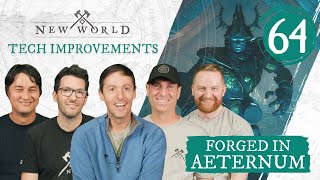 New World Forged in Aeternum  Tech Improvements [upl. by Iong]