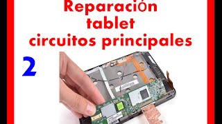 Reparación de tablet circuitos principales identificación curso gratis [upl. by Retsek]