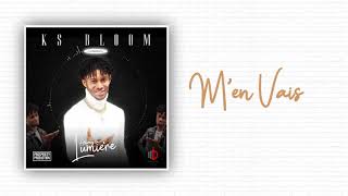 KS Bloom  Men vais lyrics [upl. by Kaylil]