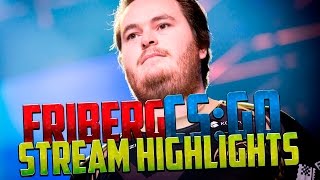 CSGO  Friberg  Stream Highlights [upl. by Peursem]