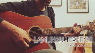 Lamunan Terhenti  Aris Ariwatan acoustic cover [upl. by Brockie678]