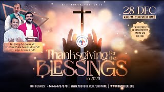 LIVE Thanksgiving for the blessings in 2023 28 December 2023 Divine UK [upl. by Bender]