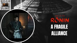 How to Complete A Fragile Alliance  Rise of the Ronin [upl. by Fawnia]