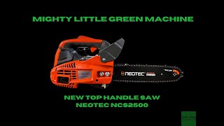 Neotec Top Handle NCS2500 Chain Saw [upl. by Laura]