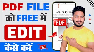 How To Edit PDF File in Mobile I PDF Edit Kaise Kare Mobile Se  PDF Editor For Android [upl. by Atinauj900]