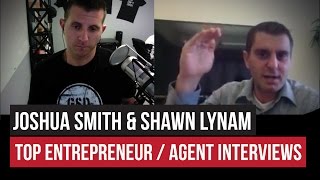 GSD Bad Ass Interview with Shawn Lynam From Real Estate Team Leader to Mega Online Marketer [upl. by Lindahl]