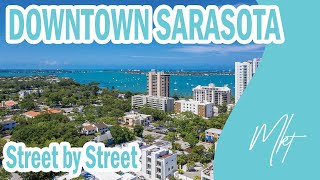 Living in Downtown Sarasota and More  Your Street by Street Guide [upl. by Annaoi]