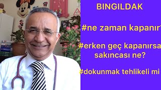 Bıngıldak Ne Zaman Kapanırbebek kafa [upl. by Randolph251]