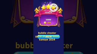 bubble shooter game se paise kaise kamaye 2024 shorts video reels hai Gaming total Vlogs crazyga [upl. by Anilem]