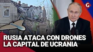 RUSIA lanza su MAYOR ATAQUE CON 75 DRONES sobre KIEV desde el inicio de la guerra  Gestión [upl. by Noloc]