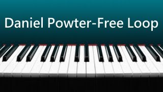 Daniel Powter  Free Loop：BOT 老師鋼琴版 Cover  含琴譜下載 [upl. by Aelgna]