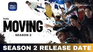 Moving Season 2 Release Date  Moving Season 2 Trailer  Disney [upl. by Pyle]